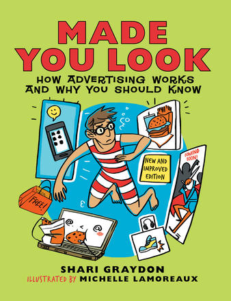 Made You Look - How Advertising Works and Why You Should Know