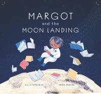 Margot and the Moon Landing_ARC cover_July 23