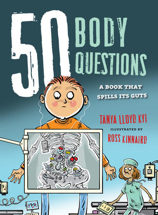 50 Body Questions - A Book That Spills Its Guts