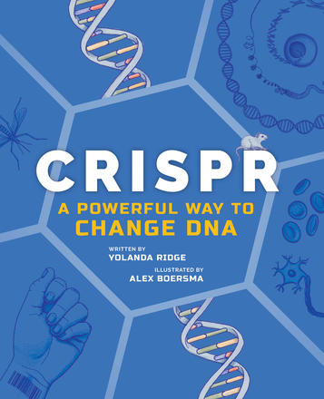 CRISPR - A Powerful Way to Change DNA