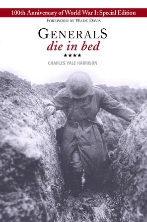 Generals Die in Bed - 100th Anniversary Edition