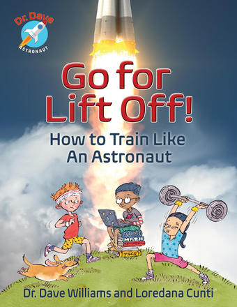 Go For Liftoff! - How to train like an astronaut