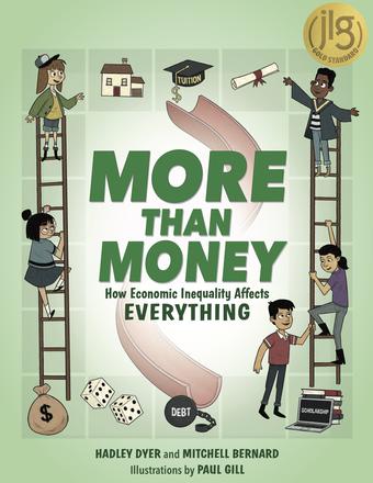 More Than Money - How Economic Inequality Affects EVERYTHING