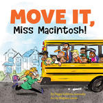 Move It, Miss Macintosh!