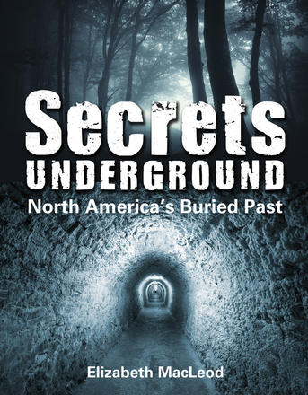 Secrets Underground - North America's Buried Past