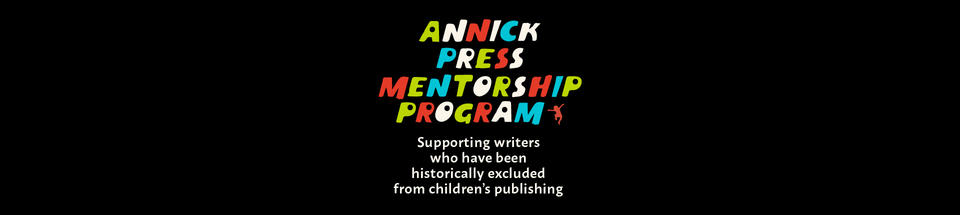 Annick Press Mentorship