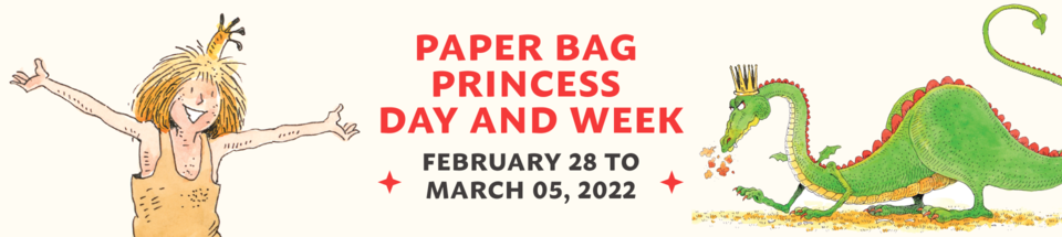 Paper Bag Princess Day 2022