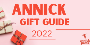 Annick's 2022 Holiday Gift Guide